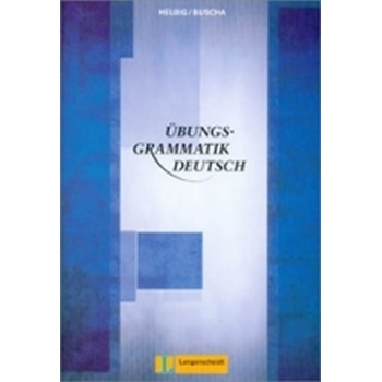 ÜbungsGrammatik Deutsch - Gerhard Helbig, Joachim Buscha