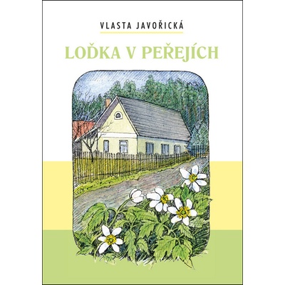 Loďka v peřejích – Javořická Vlasta