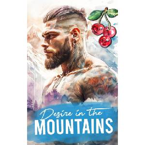 Independently published Desire In The Mountains | Olivia T. Turner