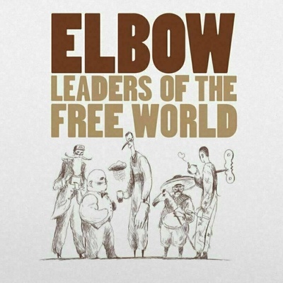 Elbow: Leaders O The Free World Reedice 2020 LP