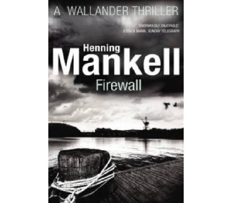 Firewall - Mankell Henning