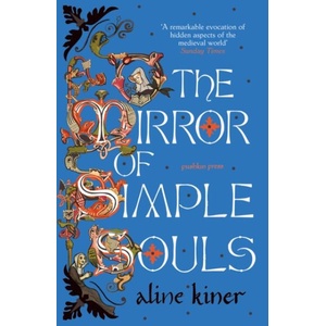 The Mirror of Simple Souls | Susan Emanuel (ISBN: 9781782278320)