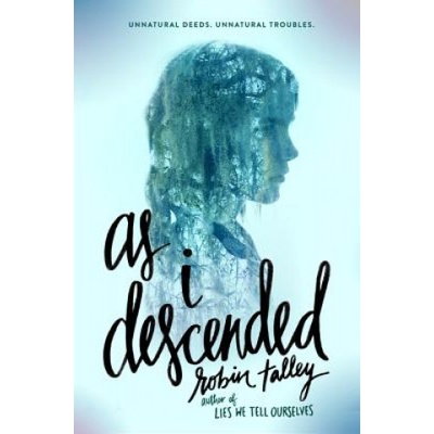 Harper Collins Publishers As I Descended | Robin Talley