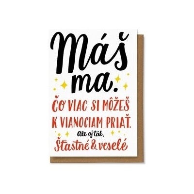 Máš ma ...