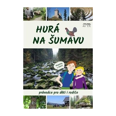 Hurá na Šumavu