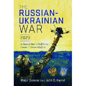 The Russian-Ukrainian War, 2023 | Harrel, John S (ISBN: 9781036101633)