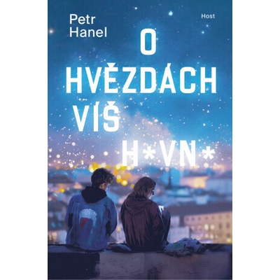 O hvězdách víš hovno