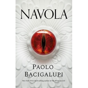 Navola | Bacigalupi, Paolo (ISBN: 9781035908646)