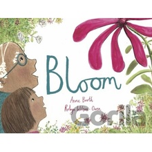 Bloom - Anne Booth, Robyn Owen Wilson ilustrácie