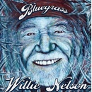 Nelson Willie: Bluegrass: CD