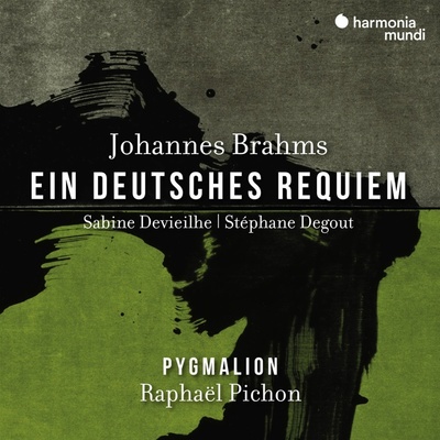 Pygmalion & Raphaël Pichon, JOHANNES BRAHMS: EIN DEUTSCHES REQUIEM, CD