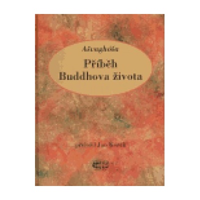 Příběh Buddhova života - Ašvaghóša