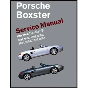 Porsche Boxster Service Manual: 1997-2004 | Bentley Publishers (ISBN: 9780837616452)