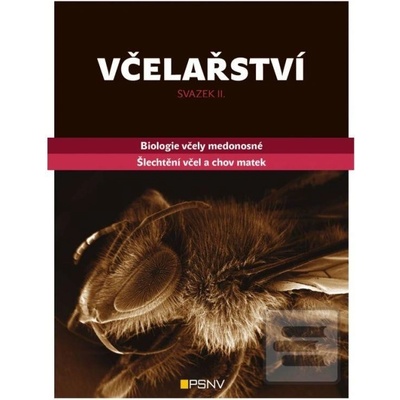 Včelařství - svazek II.