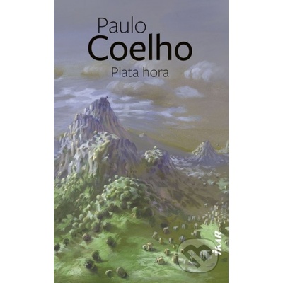 Piata hora - Paulo Coelho