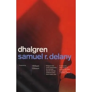 Dhalgren | Samuel R. Delany (2005)