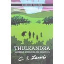 Thulkandra - C.S. Lewis