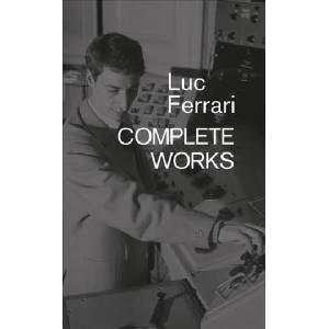 Luc Ferrari | Brunhild Ferrari (ISBN: 9781787601536)