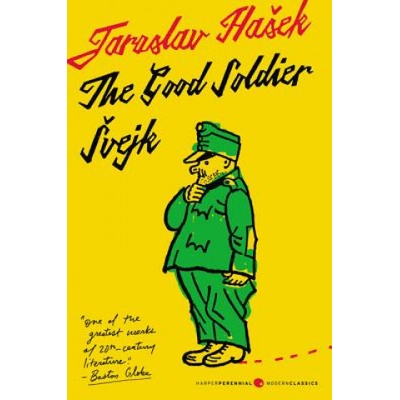 The Good Soldier Svejk - Jaroslav Hašek