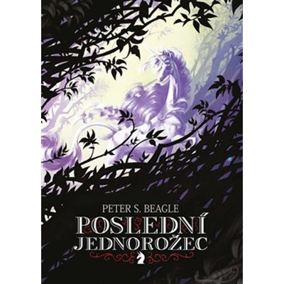 Poslední jednorožec - 3. vydání, Argo