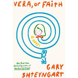 Vera, or Faith | SHTEYNGART GARY (ISBN: 9780593595091)