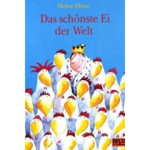 Das schönste Ei der Welt | Helme Heine, Helme Heine (ISBN: 9783407760692)