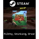 Filthy, Stinking, Orcs!
