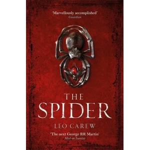 Spider (The UNDER THE NORTHERN SKY Series, Book 2) | Leo Carew (ISBN: 9781472247049)