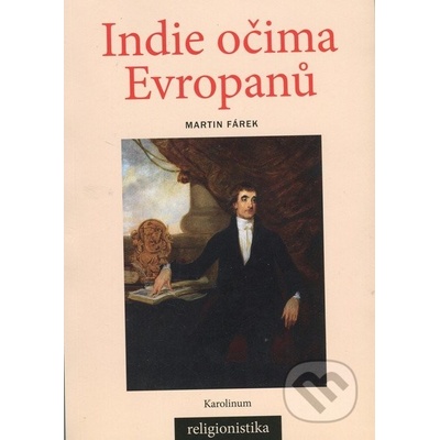 Indie očima Evropanů - Martin Fárek