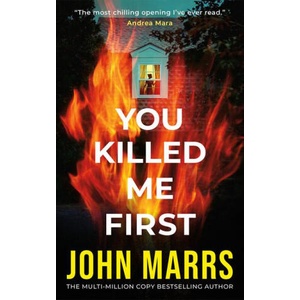 You Killed Me First | MARRS JOHN (ISBN: 9781662506499)