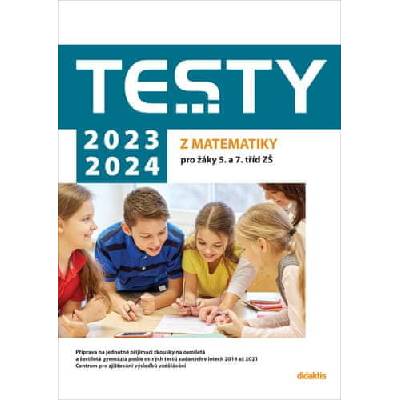 Testy 2023-2024 z matematiky pro žáky 5. a 7. tříd ZŠ