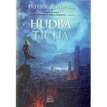 Hudba ticha Patrick Rothfuss
