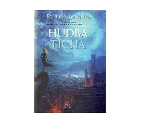 Hudba ticha Patrick Rothfuss