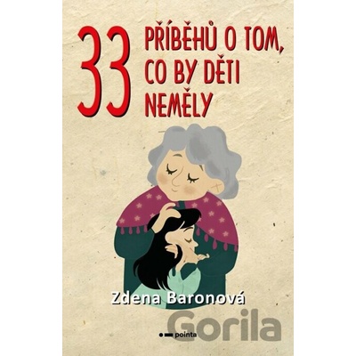 33 příběhů o tom, co by děti neměly - Pointa