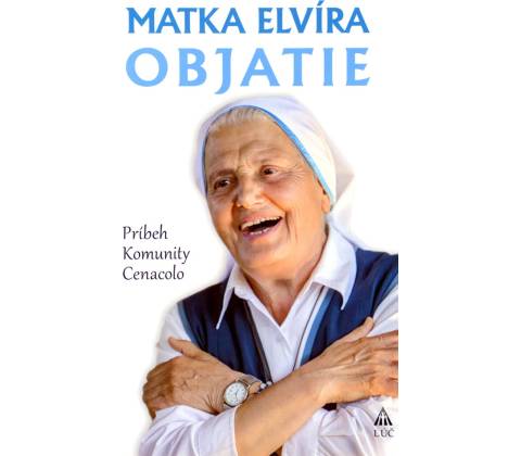 Objatie - Príbeh Komunity Cenacolo