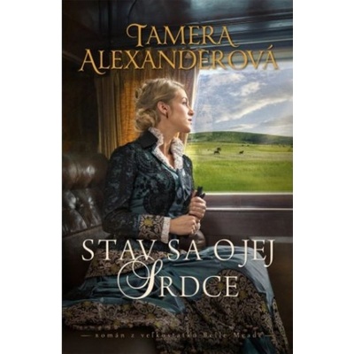 Stav sa o jej srdce - Tamera Alexander