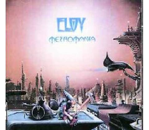 ELOY: METROMANIA CD