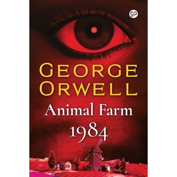 George Orwell Combo: Animal Farm & 1984 in a Single Volume Orwell George
