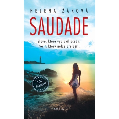 Saudade - Helena Žáková