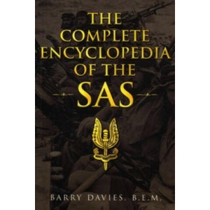 Complete Encyclopedia Of The SAS | Barry Davies (2001)