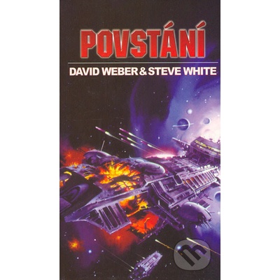 Povstání - David Weber, Steve White