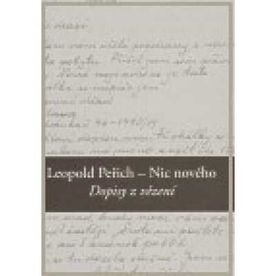 Nic nového - Leopold Peřich