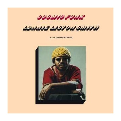 Lonnie Liston Smith & The Cosmic Echoes - Cosmic Funk LP