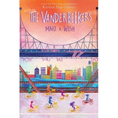 Vanderbeekers Make a Wish | Karina Yan Glaser