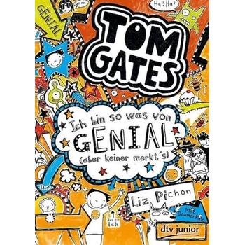 Tom Gates 04. Ich bin so was von genial