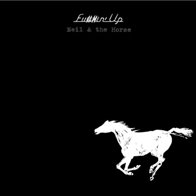 Neil Young & Crazy Horse - Fu##In' Up LP