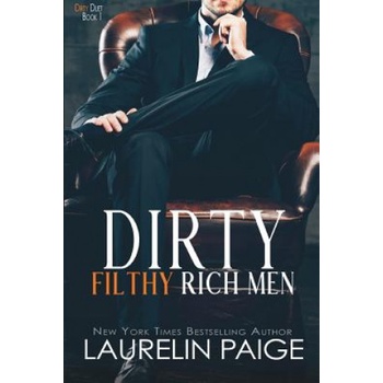 Paige Press LLC Dirty Filthy Rich Men | Laurelin Paige