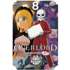 Overlord: The Undead King Oh! , Vol. 8 | Andrew Cunningham, Elena Pizarro Lanzas, Juami Juami, Kugane Maruyama, So-Bin So-Bin (ISBN: 9781975344832)