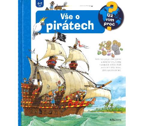 Vše o pirátech - Už vím proč?