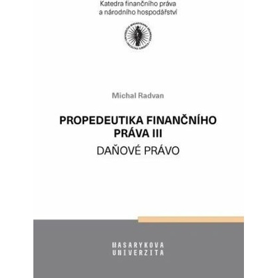 Propedeutika finančního práva III